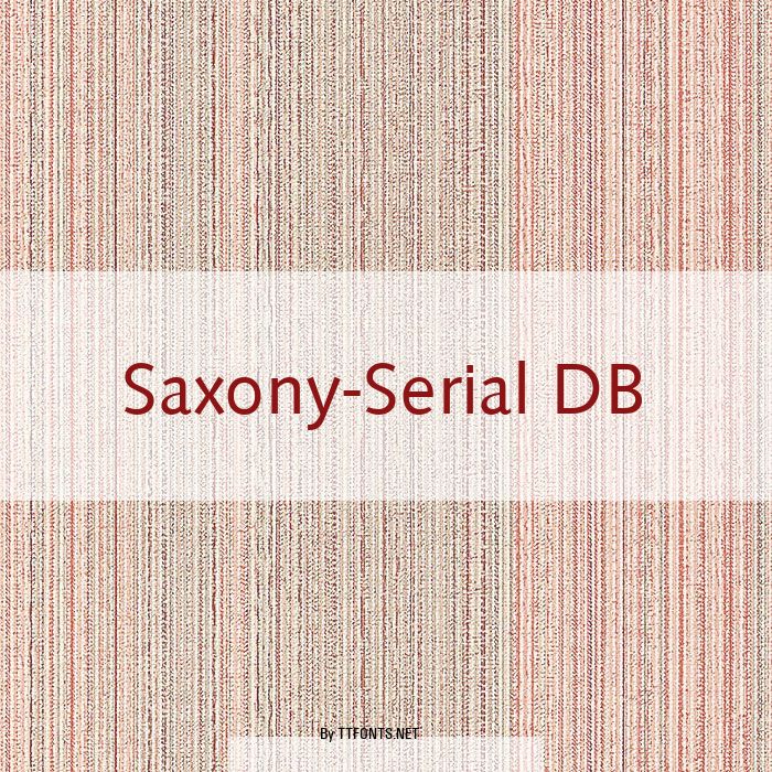 Saxony-Serial DB example